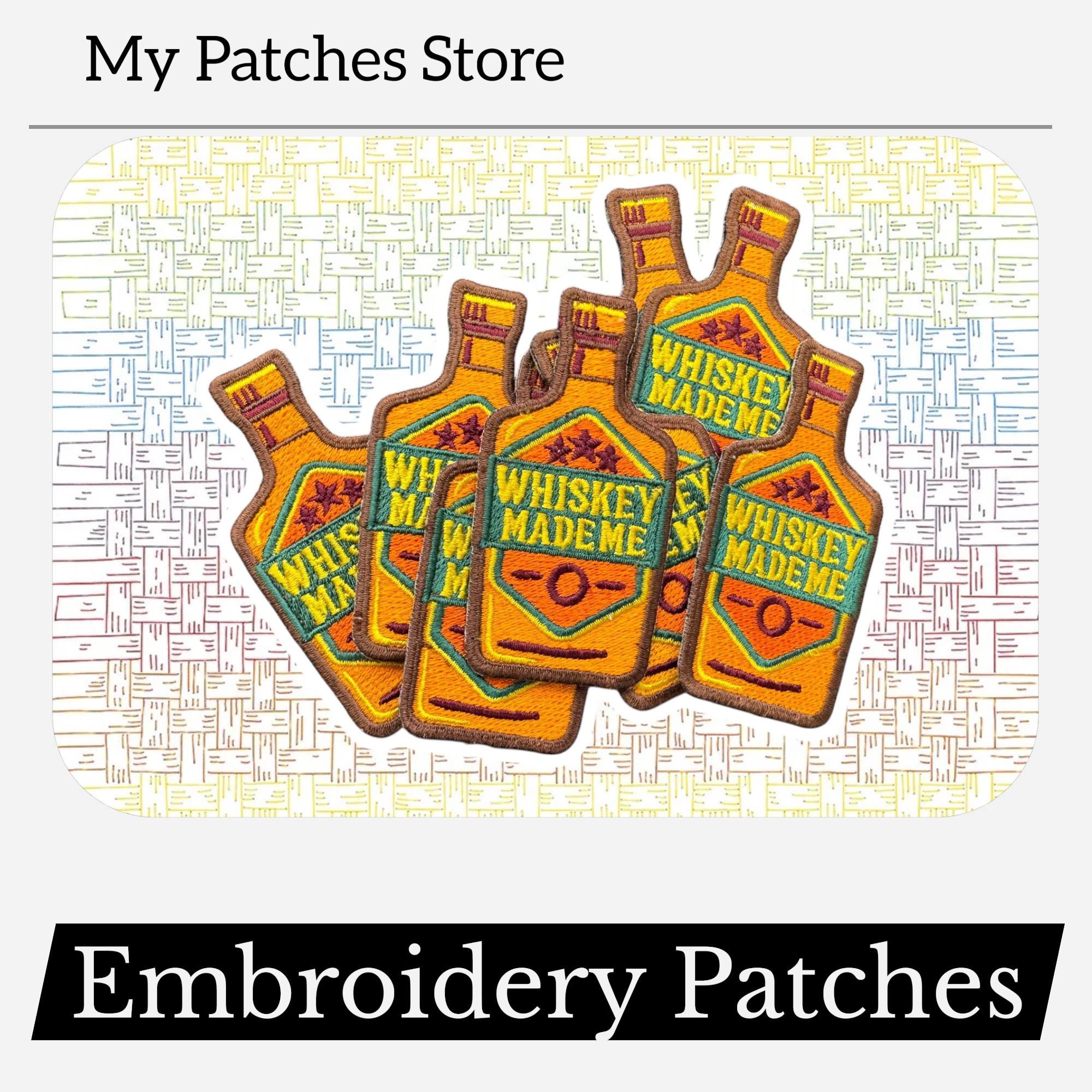 Whiskey Made Me Embroidered Patch: Iron-On Western Cowgirl Applique (15 pcs min)