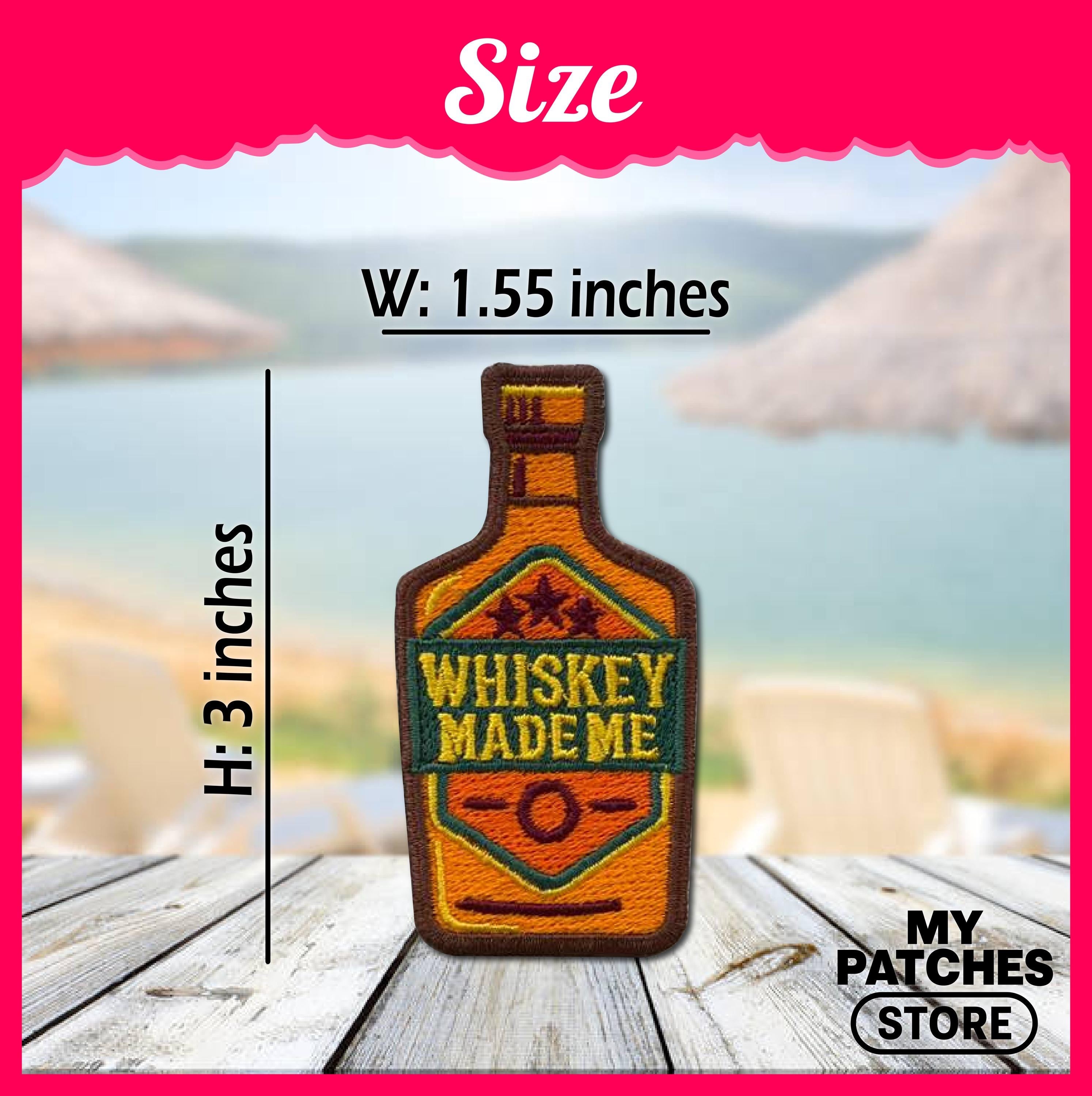 Whiskey Made Me Embroidered Patch: Iron-On Western Cowgirl Applique (15 pcs min)