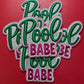 Pool Babe - 3D Puff Patch - Trucker Hat Patch - Summer Patch - Beach Patch - Embroidery Patch - Iron On Patch - Trendy Patch (15 pcs min)