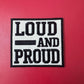 Loud and Proud Embroidery Patch: Game Day Iron-On Applique (15 pcs min)